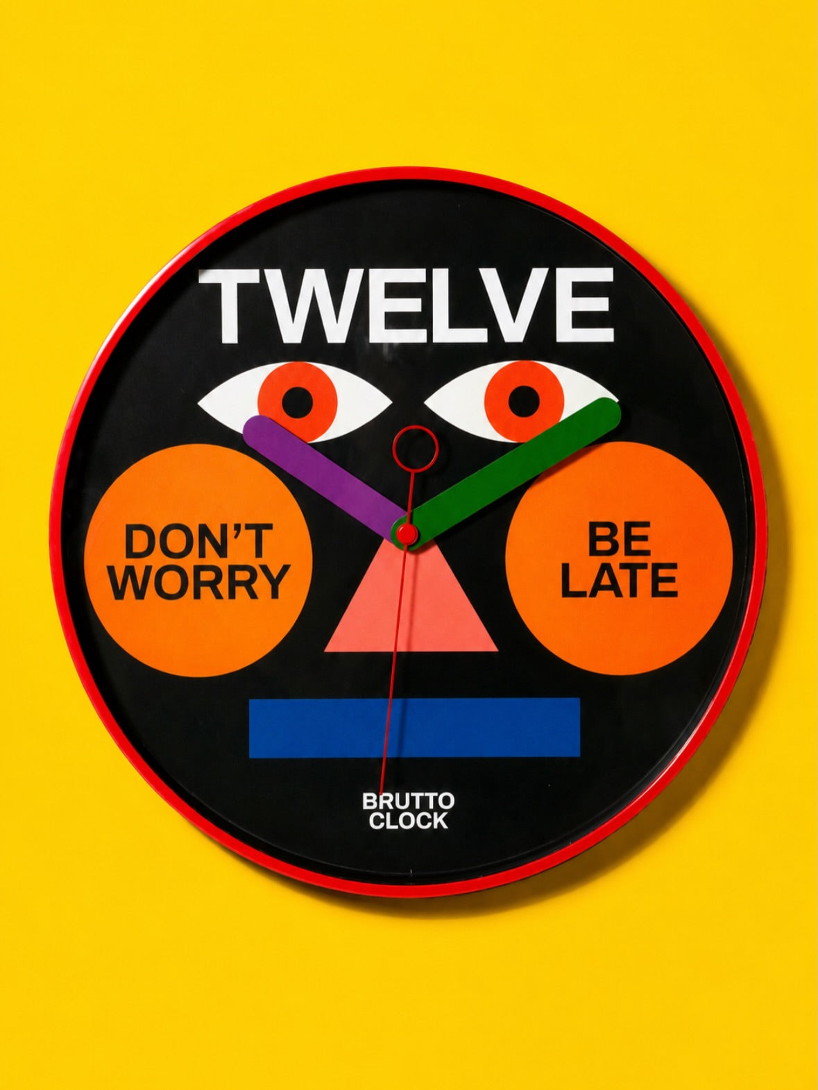 Don't worry, Be Late Clock