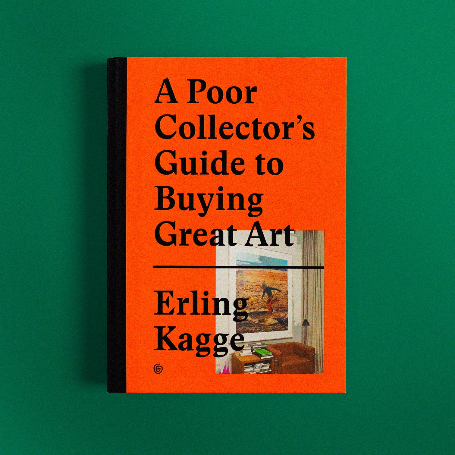 A Poor Collector's Guide to Buying Great Art